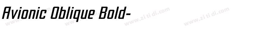 Avionic Oblique Bold字体转换 Avionic Oblique Bold字体转换
